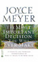 The Most Important Decision You Will Ever Make (A Complete and Thorough Understanding of What it Means to be Born Again) by Joyce Meyer, 9780446691536