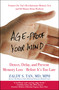 Age-Proof Your Mind (Detect, Delay, and Prevent Memory Loss--Before It's Too Late) by Zaldy S. Tan, 9780446695923