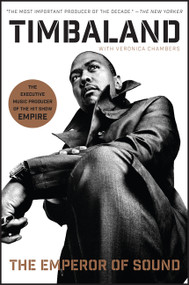 The Emperor of Sound (A Memoir) - 9780061936975 by Timbaland, Veronica Chambers