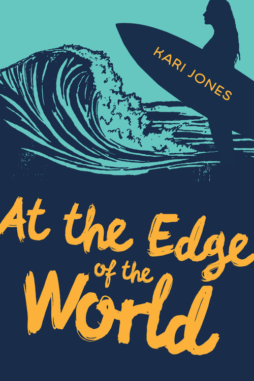 At the Edge of the World - 9781459810624 by Kari Jones, 9781459810624