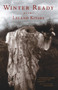 Winter Ready (Poems) by Leland Kinsey, 9780989983846