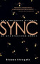 Sync (The Emerging Science of Spontaneous Order) by Steven H. Strogatz, 9780786868445