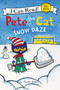 Pete the Cat: Snow Daze (A Winter and Holiday Book for Kids) by James Dean, Kimberly Dean, James Dean, 9780062404268