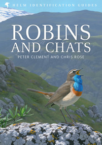 Robins and Chats by Peter Clement, Chris Rose, 9780713639636