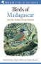 Field Guide to the Birds of Madagascar and the Indian Ocean Islands by Frank Hawkins, Roger Safford, Adrian Skerrett, 9781472924094