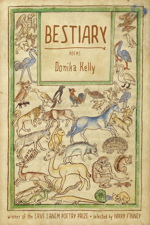 Bestiary (Poems) by Donika Kelly, 9781555977580