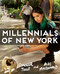 Millennials of New York by Connor Toole, Alec Macdonald, 9781501143083