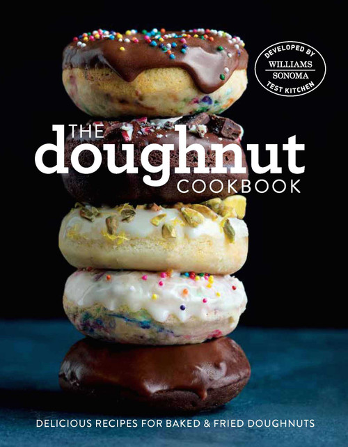 The Doughnut Cookbook (Easy Recipes for Baked and Fried Doughnuts) by Williams-Sonoma Test Kitchen, 9781681881348