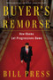 Buyer's Remorse (How Obama Let Progressives Down) - 9781476792897 by Bill Press, 9781476792897