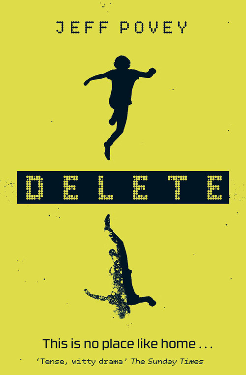 Delete by Jeff Povey, 9781471118708