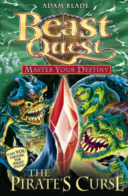Beast Quest: Master Your Destiny 3: The Pirate`s Curse by Adam Blade, 9781408318409