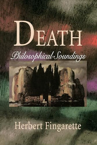 Death (Philosophical Soundings) - 9780812693300 by Herbert Fingarette, 9780812693300