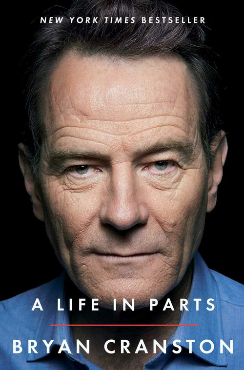 A Life in Parts by Bryan Cranston, 9781476793856
