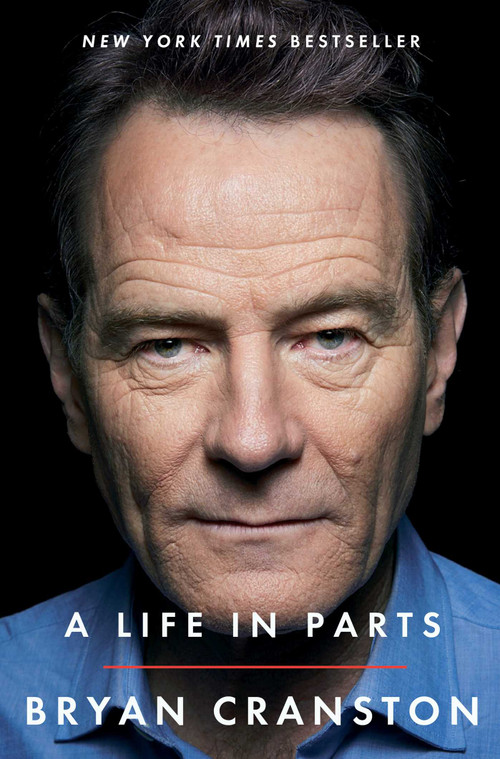 A Life in Parts by Bryan Cranston, 9781476793856