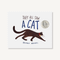 They All Saw A Cat (Cat Books for Kids, Beginning Reading Books, Preschool Prep Books) by Brendan Wenzel, 9781452150130