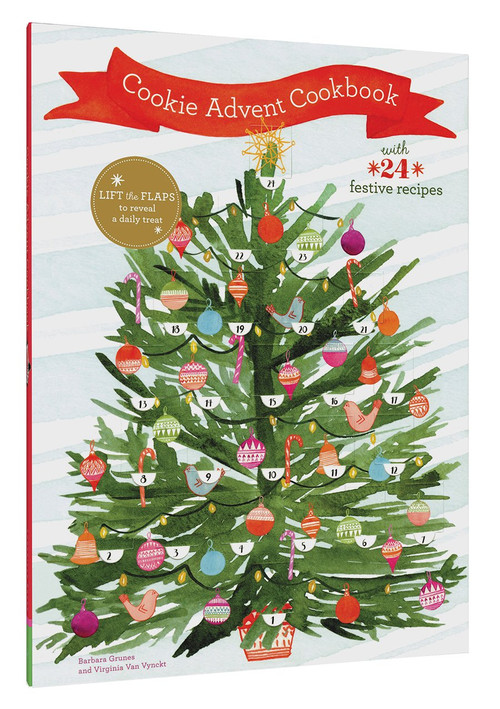 Cookie Advent Cookbook (With 24 festive recipes) by Barbara Grunes, Virginia Van Vynckt, Annabelle Breakey, Lindsay Gardner, 9781452155661