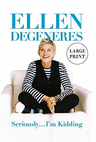 Seriously...I'm Kidding - 9781455504152 by Ellen DeGeneres, 9781455504152