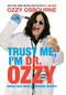 Trust Me, I'm Dr. Ozzy (Advice from Rock's Ultimate Survivor) - 9781455507245 by Ozzy Osbourne, Chris Ayres, 9781455507245