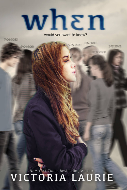 When - 9781484701492 by Victoria Laurie, 9781484701492