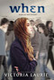When - 9781484701492 by Victoria Laurie, 9781484701492