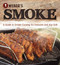 Weber's Smoke (A Guide to Smoke Cooking for Everyone and Any Grill) by Jamie Purviance, 9780376020673