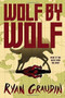 Wolf by Wolf (One girl's mission to win a race and kill Hitler) by Ryan Graudin, 9780316405089
