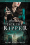Stalking Jack the Ripper by Kerri Maniscalco, James Patterson, 9780316464284