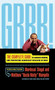 Grrr! (The Complete Guide to Understanding and Preventing Aggressive Behavior) by Matthew Margolis, Mordecai Siegal, 9780316790222