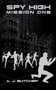 Spy High Mission One by A. J. Butcher, 9780316737609