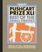 The Pushcart Prize XLI (Best of the Small Presses 2017 Edition) - 9781888889826 by Bill Henderson, The Pushcart Prize Editors, 9781888889826
