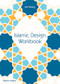 Islamic Design Workbook by Eric Broug, 9780500292426