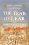The Year of Lear (Shakespeare in 1606) by James Shapiro, 9781416541653