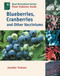Blueberries, Cranberries and Other Vacciniums by Jennifer Trehane, 9781604690729