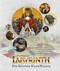 Labyrinth (The Ultimate Visual History) by Paula M Block, Terry J Erdmann, Toby Froud, Brian Henson, 9781608878109