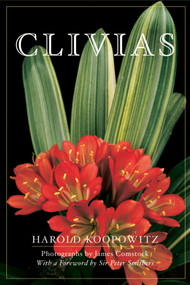 Clivias by Harold Koopowitz, 9781604691788