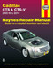 Cadillac CTS & CTS-V 2003 thru 2014 by Editors of Haynes Manuals, 9781620922408