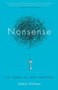 Nonsense (The Power of Not Knowing) by Jamie Holmes, 9780385348393
