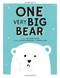 ONE Very Big Bear by Alice Brière-Haquet, Olivier Philipponneau, Raphaële Enjary, 9781419721175