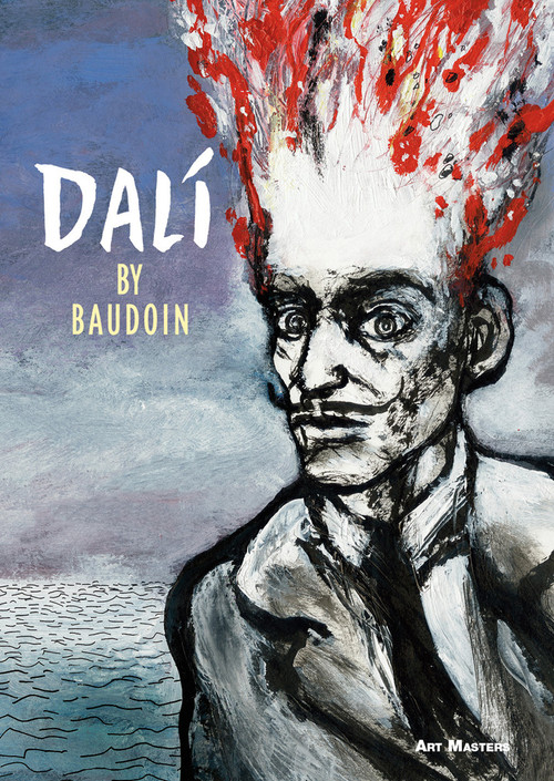 Dalí (Art Masters Series) by Edmond Baudoin, 9781910593158