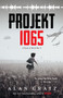 Projekt 1065 (A Novel of World War II) by Alan Gratz, 9780545880169