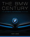 The BMW Century (The Ultimate Performance Machines) by Tony Lewin, Tom Purves, 9780760350171