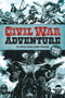 Civil War Adventure: Book Two by Chuck Dixon, Gary Kwapisz, 9780486811116