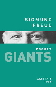Sigmund Freud by Alistair Ross, 9780750962636