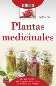 Plantas medicinales (Spanish Edition) by Frédéric Clery, 9788499173801