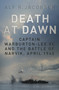 Death at Dawn (Captain Warburton-Lee VC and the Battle of Narvik, April 1940) by Alf R. Jacobsen, 9780750965378