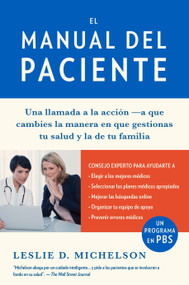 El manual del paciente / The Patient's Playbook (Spanish Edition) by Leslie D. Michelson, 9781101969809