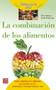 La combinación de los alimentos by Vicki Peterson, Tim Spong, 9788499173795