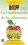 La combinación de los alimentos (Spanish Edition) by Vicki Peterson, Tim Spong, 9788499173795