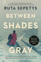 Between Shades of Gray by Ruta Sepetys, 9780142420591