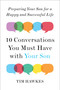 Ten Conversations You Must Have with Your Son (Preparing Your Son for a Happy and Successful Life) by Tim Hawkes, 9780143109488